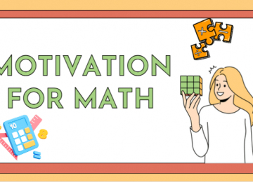 Wie kann ich mein Kind für Mathe motivieren?